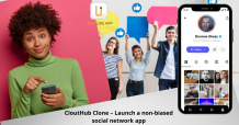 CloutHub Clone – Launch a non-biased social network app right now