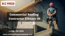 Commercial Roofing Contractor Elkhart IN - Imguh