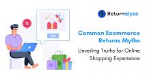 Common Ecommerce Returns Myths: Unveiling Truths for Online Shopping Experience at Returnalyze