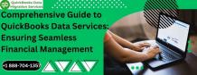 Comprehensive Guide to QuickBooks Data Services: Ensuring Seamless Financial Management