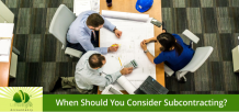 When Should You Consider Subcontracting / Outsourcing?