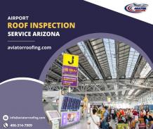 Airport Roof Inspection service Arizona