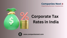 Navigating Corporate Tax Rates in India: A Comprehensive Overview