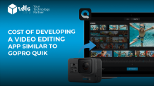 Cost of Developing a Video Editing App Similar to GoPro Quik