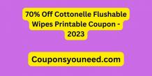 70% Off Cottonelle Flushable Wipes Printable Coupon 2023