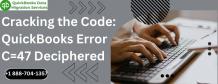 Cracking the Code: QuickBooks Error C=47 Deciphered