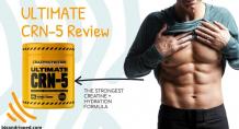 Best Creatine Supplement - Crazy Nutrition Ultimate CRN-5 Review