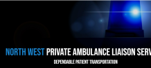 North West Private Ambulance Liason Services Cumbria
