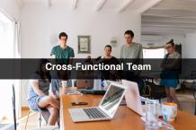 Cross-Functional Team | The Cross-Functional Team