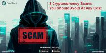 8 Cryptocurrency Scams You Should Avoid At Any Cost - Cointrade
