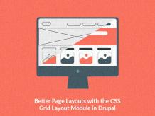 CSS Grid Layout Module in Drupal
