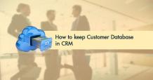 Customer Database in CRM , Maintain accurate data in the CRM,CRM Database