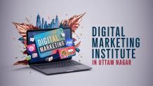 digital marketing institute in uttam nagar