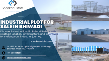 Industrial Plots for Sale in Bhiwadi: Your Ultimate Investment Destination | Shankar Estate