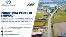  Exploring Industrial Real Estate Boom in Bhiwadi: Opportunities Abundant