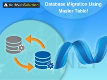 Database Migration using Master Table! | AddWeb Solution