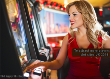 To attract more players new slot sites UK 2019