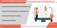 How Outsourcing Resume/CV Formatting Services Helps to Grow a Business?