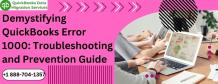 Demystifying QuickBooks Error 1000: Troubleshooting and Prevention Guide