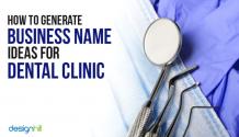 Name Ideas For Dental Clinic