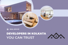 Real Estate Developers in Kolkata You Can Trust