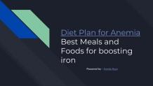 PPT - Diet Plan for Anemia Best Meals and Foods for boosting iron PowerPoint Presentation - ID:10962012