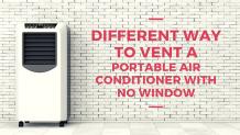 Different Way to Vent a Portable Air Conditioner with No Window - Pro Merchant Circle