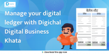 Manage your digital ledger with Digichal Digital Business Khata