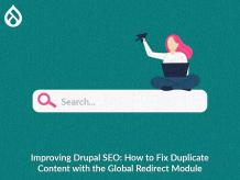 Drupal SEO: Fix Duplicate Content with the Global Redirect Module | Specbee