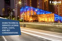 Dubai Technical Services License: Key Steps, Costs, and Must-Know Tips