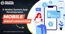 E-Wallet System App Development Company