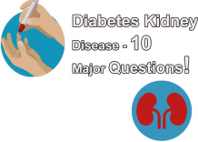 Diabetes Kidney Disease - 10 Major Questions!