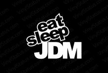 Eat Sleep JDM Sticker • Fast Free Shipping • VINYL STATUS