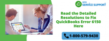 How to Quickly and Easily Resolve the QuickBooks  error 6150