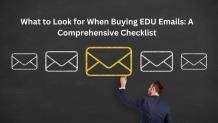 What to Look for When Buying EDU Emails: A Comprehensive Checklist...