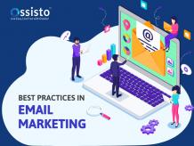 8 Best Practices In Email Marketing - Ossisto