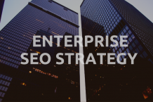 SEO Enterprise Strategy