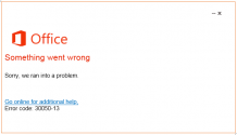 Error Code 30050-13 in Office 365 - Get fixed here