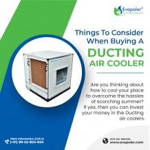 Things To Consider When Buying A Ducting Air Cooler -