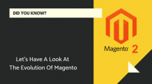 Let’s Have A Look At The Evolution Of Magento | History of Magento