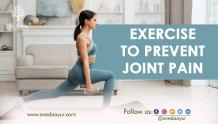 Exercise to prevent Joint Pain