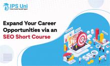 Expand Your Career Opportunities via an SEO Short Course