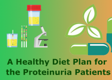 A Healthy Diet Plan for the Proteinuria Patients
