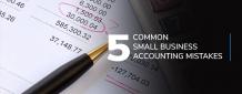 5 Common Small Business Accounting Mistakes