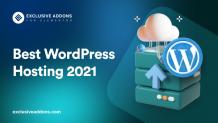 Find The Best WordPress Hosting For Your Website - Exclusive Addons