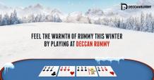 Feel the warmth of Rummy this winter by playing at Deccan Rummy