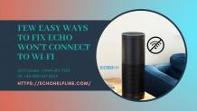 Amazon Echo Won’t Connect To WiFi - Easy Guide to fix That