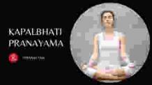 What Is Kapalbhati Pranayama &amp; What Are Its Benefits ?