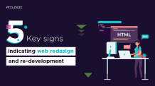 Five key signs indicating web redesign and re-development | Pixlogix