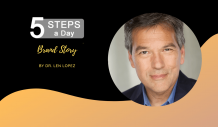 Five STEPS a Day: Brand Story by Dr. Len Lopez (Author)